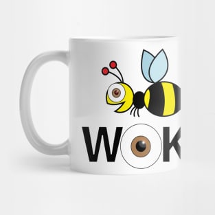 B Woke! Mug